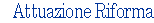 Attuazione Riforma